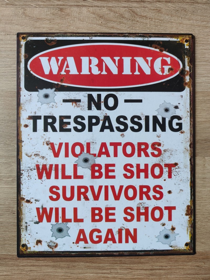 Wandbord - Warning no trespassing