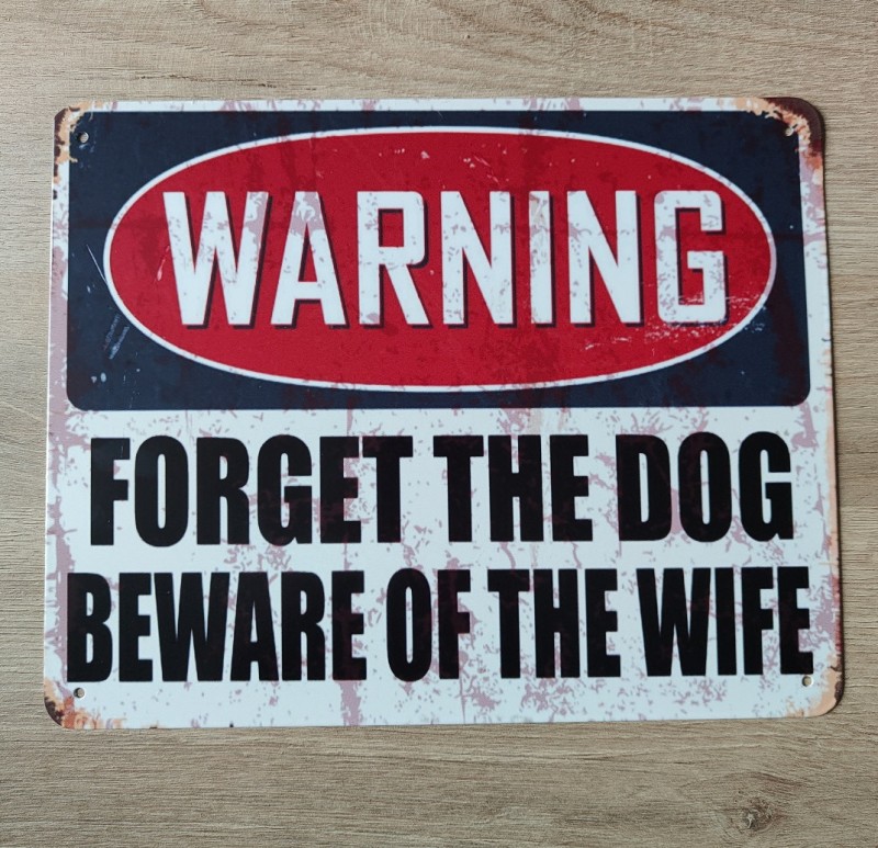 Wandbord - beware of the wife