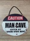 Wandbord Ovaal - Caution Man Cave